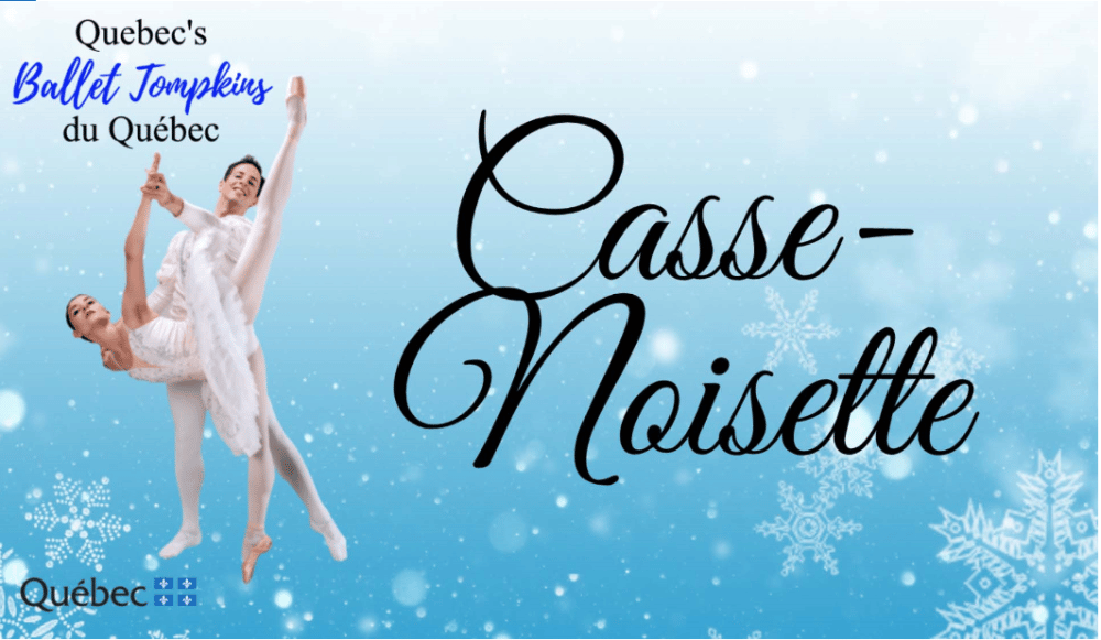 Ballet Tompkins du Québec présente Casse-Noisette