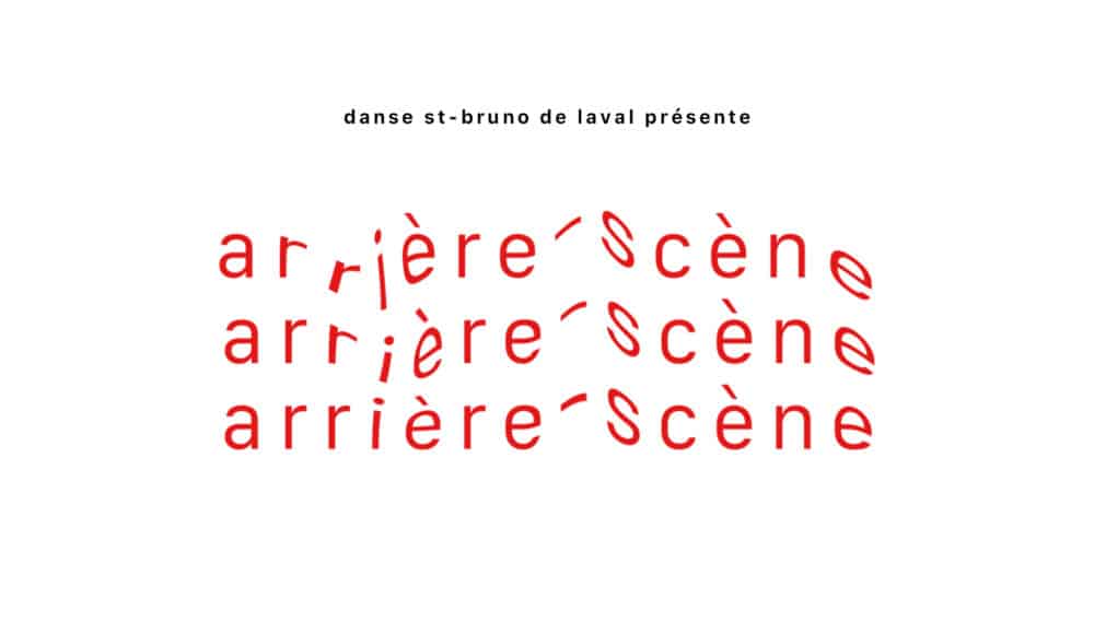 École de danse St-Bruno de Laval présente Arrière-scène