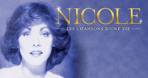 Nicole Martin présente Nicole : Les chansons d'une vie