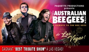 The Australian Bee Gees Show présente Un hommage au Bee Gees